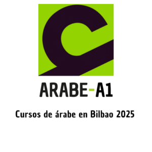 Cursos de árabe en Bilbao 2025 – Aprende un idioma con futuro